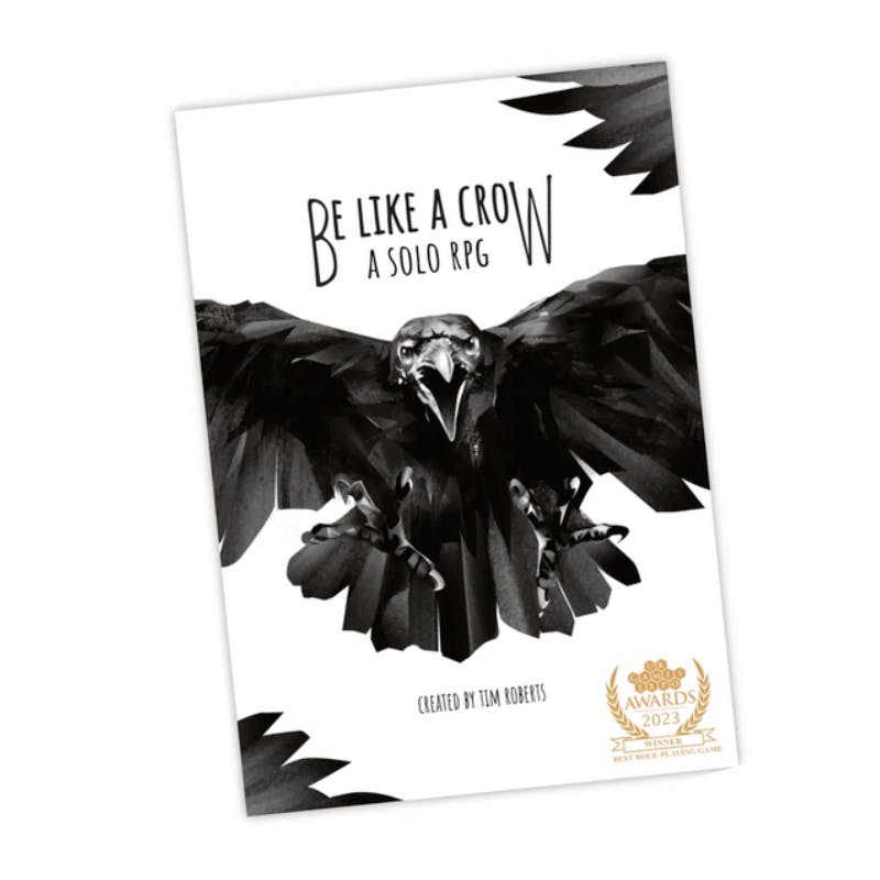 Be Like a Crow - a solo role-playing game.
