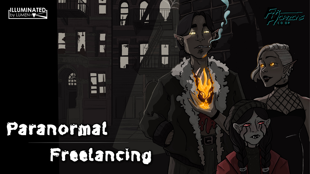 Paranormal Freelancing: Extra Shift