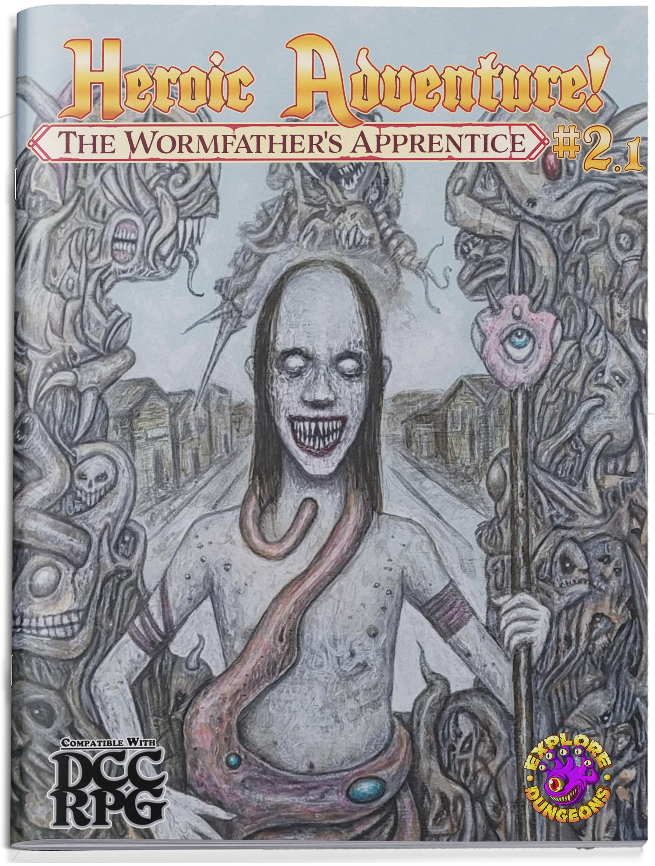HA! #2.1 - The Wormfather's Apprentice