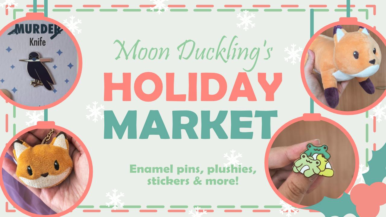 Moon Duckling's Holiday Market
