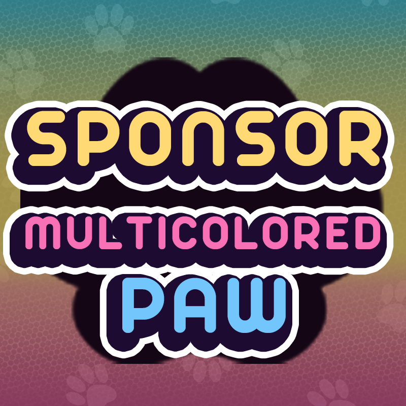 Sponsored MULTICOLORED Paw!