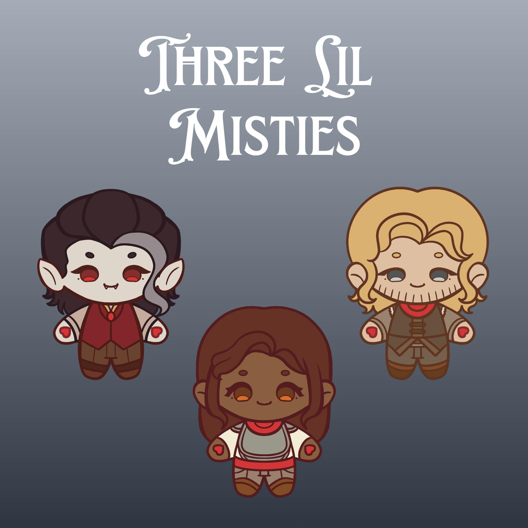 Three Lil Misties
