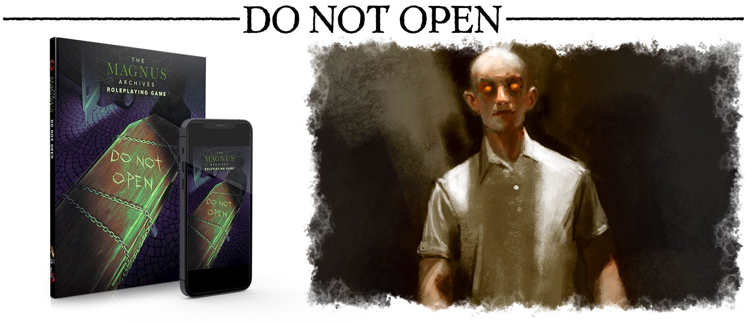 Subheader: Do Not Open. A mockup of the book Do Not Open, next to art showing a weird person with glowing eyes.