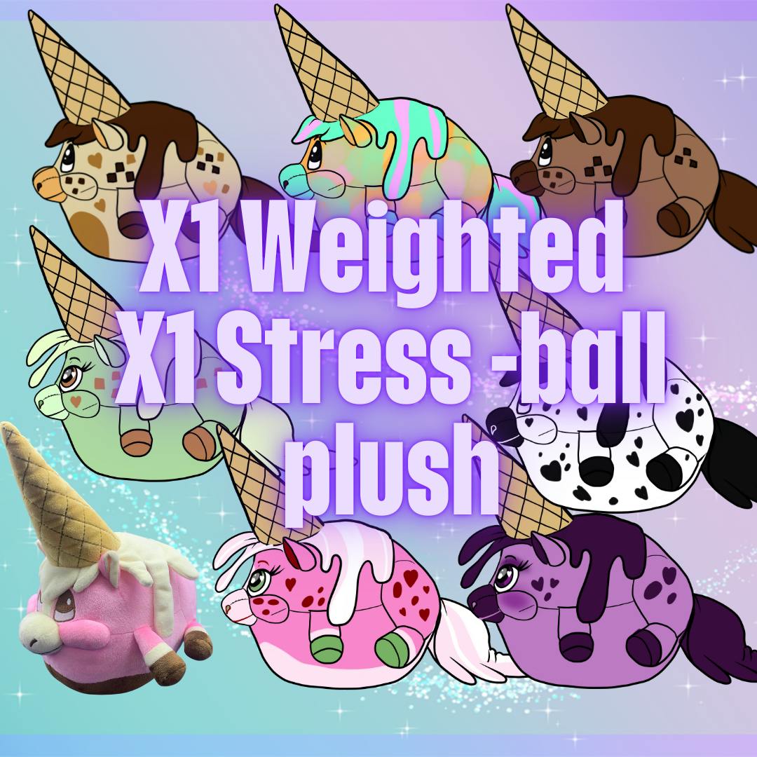 One Stress-ball plush One weighted Unicone plush