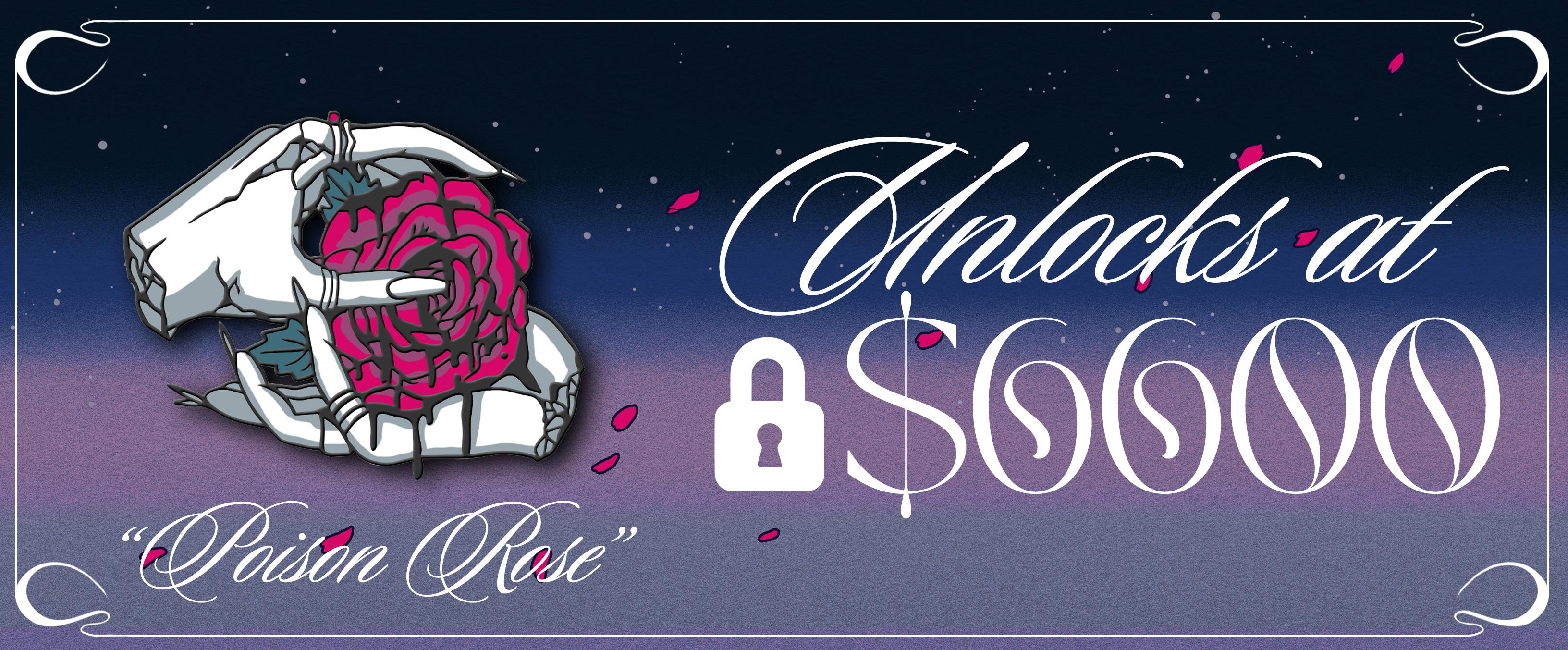Unlock Poison Rose
