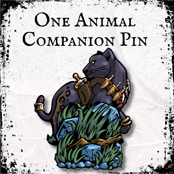One Animal Companion Pin