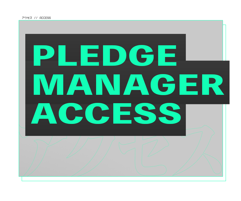 Pledge Manager Access
