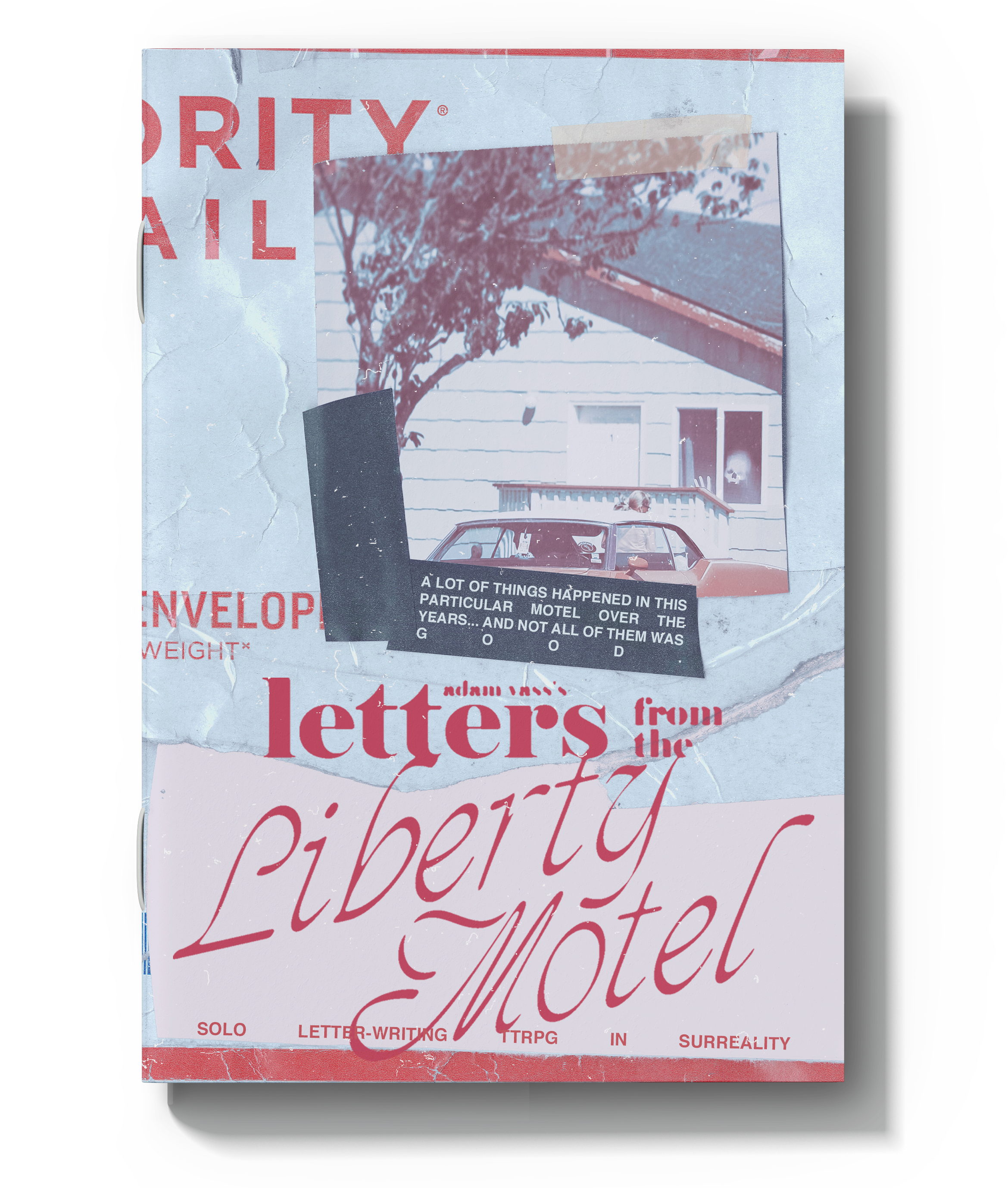 Letters from the Liberty Motel