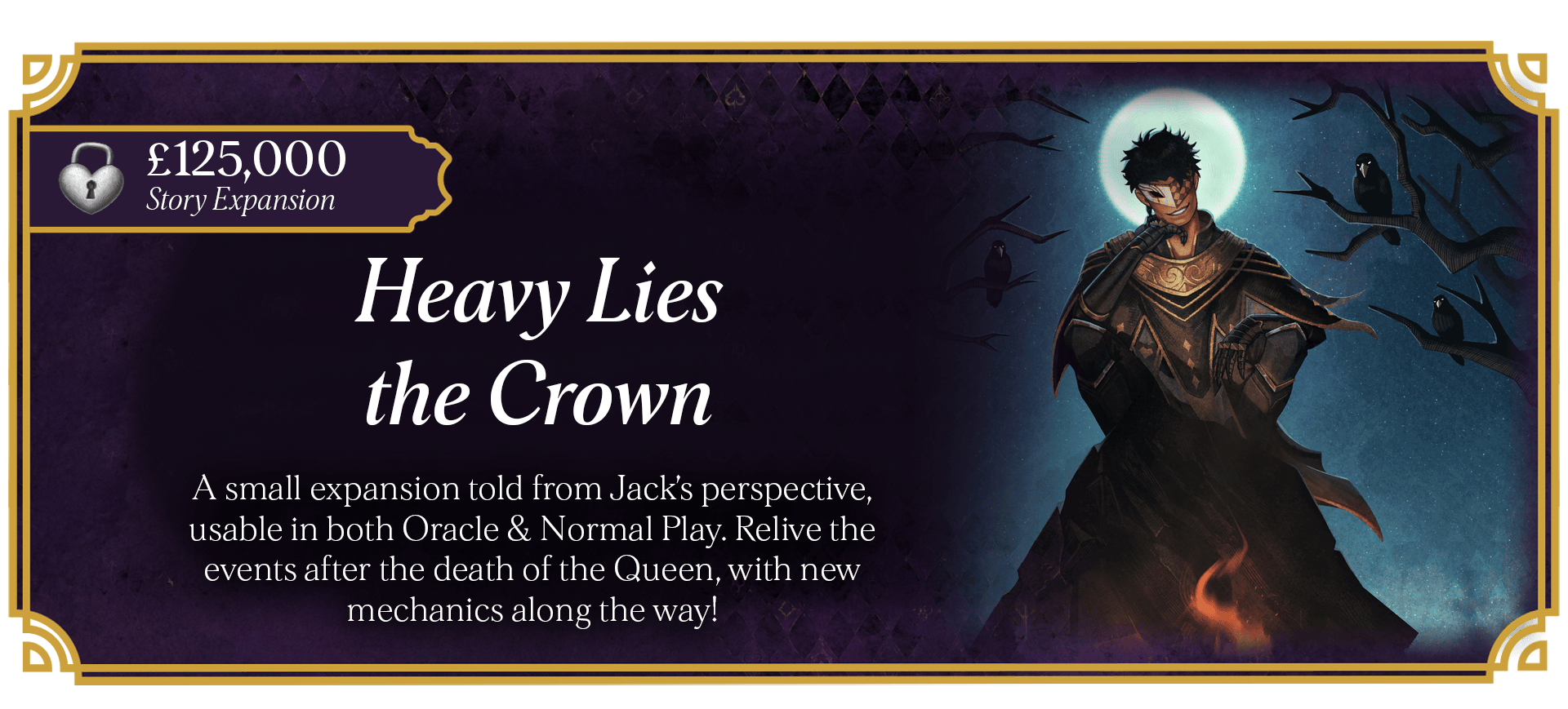 Heavy Lies the Crown