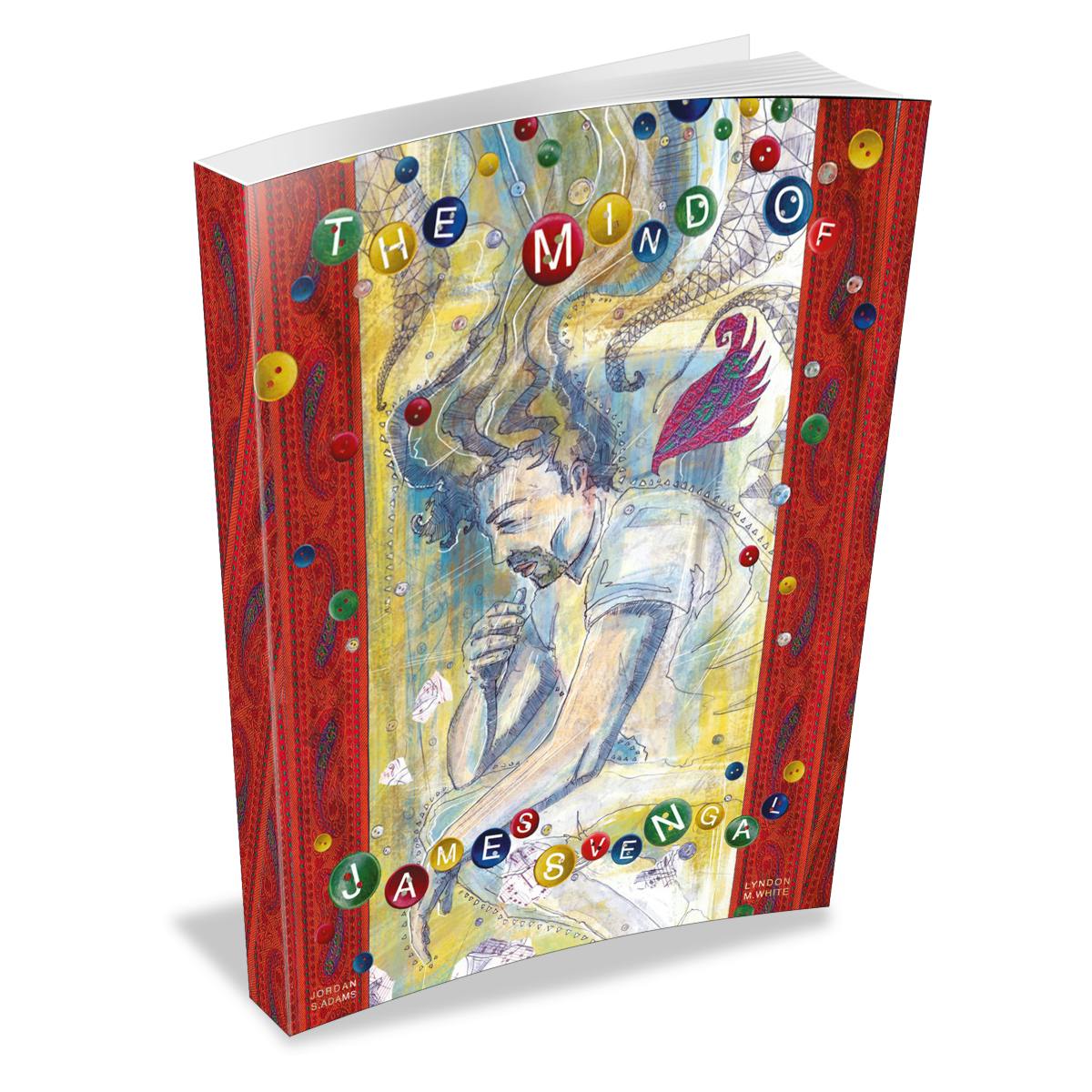 The Mind of James Svengal - Graphic Novel - Paperback