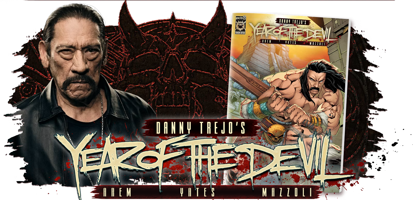 Danny Trejo's Year of the Devil