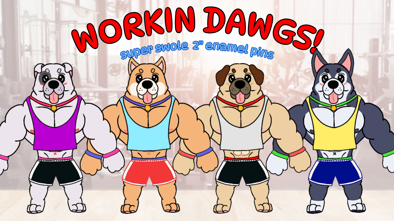 Workin' Dawgs!