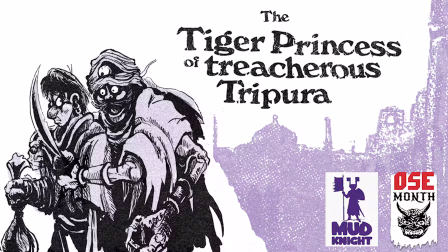 The Tiger Princess of Treacherous Tripura