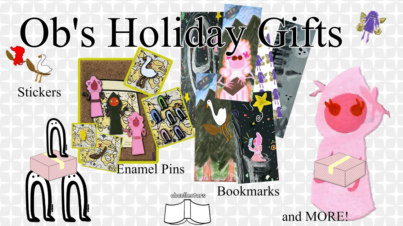 Ob's Holiday Gifts