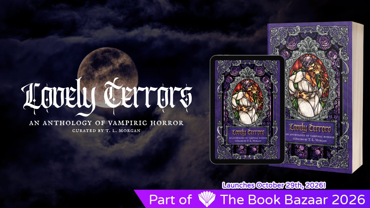 Lovely Terrors: An Anthology of Vampiric Horror
