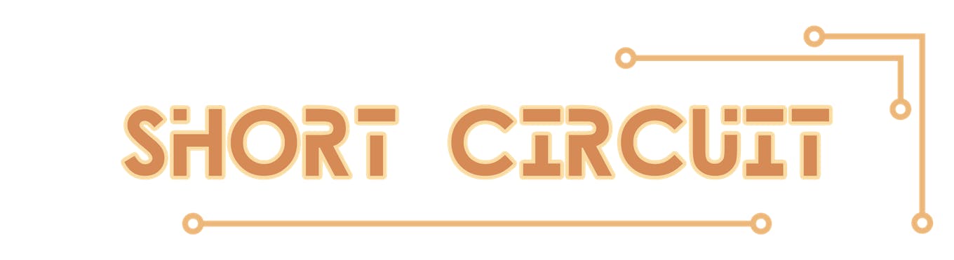 Header image that reads "Short Circuit".