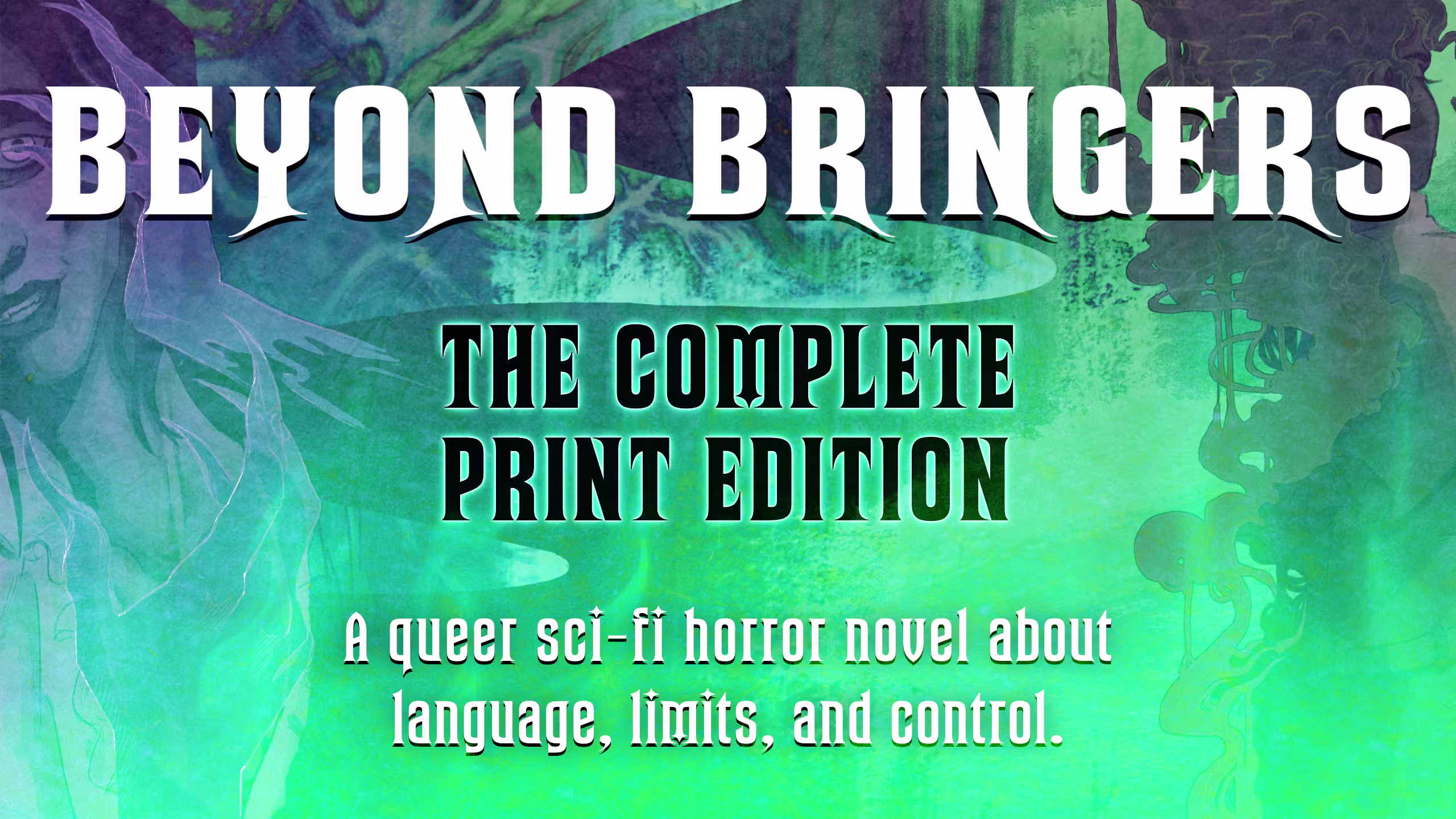 Beyond Bringers - Print Edition