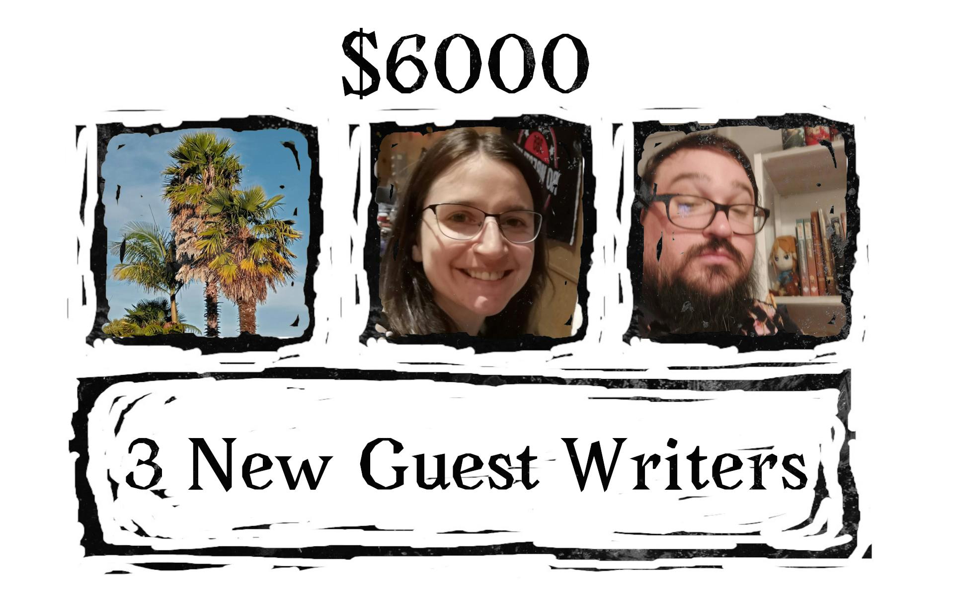 Three New Guest Writers