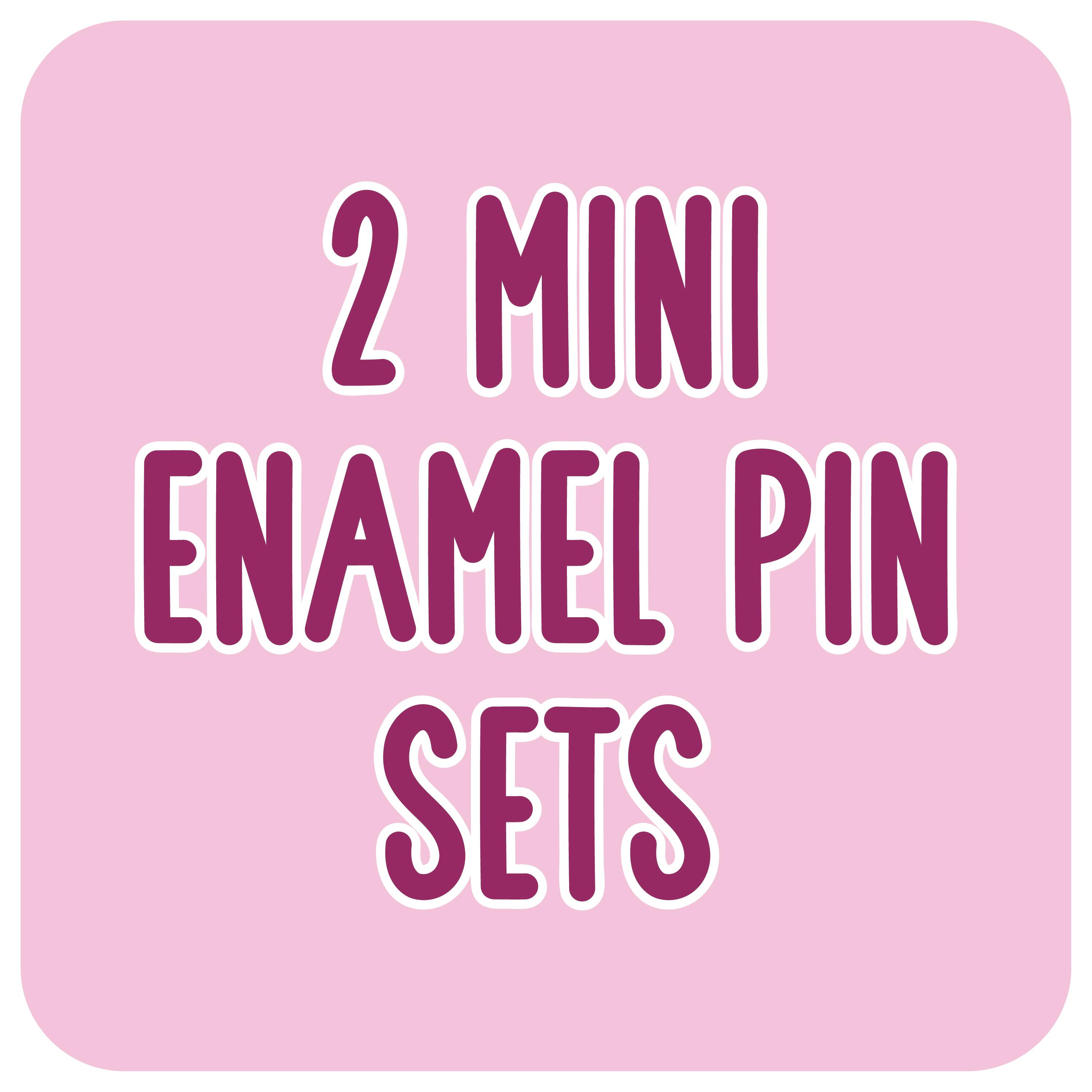 2 Mini Enamel Pin Sets