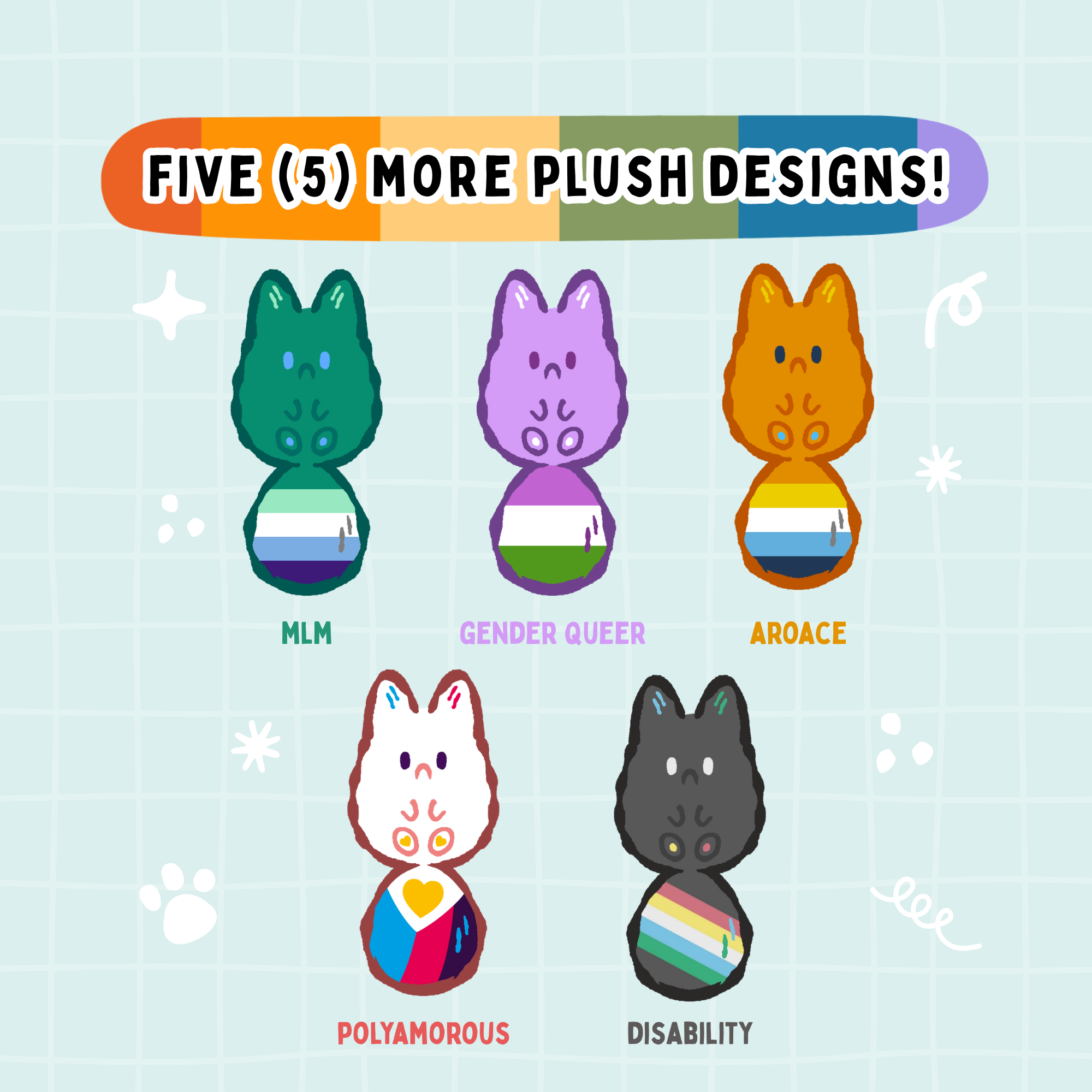 Five (5) More Plush Designs!