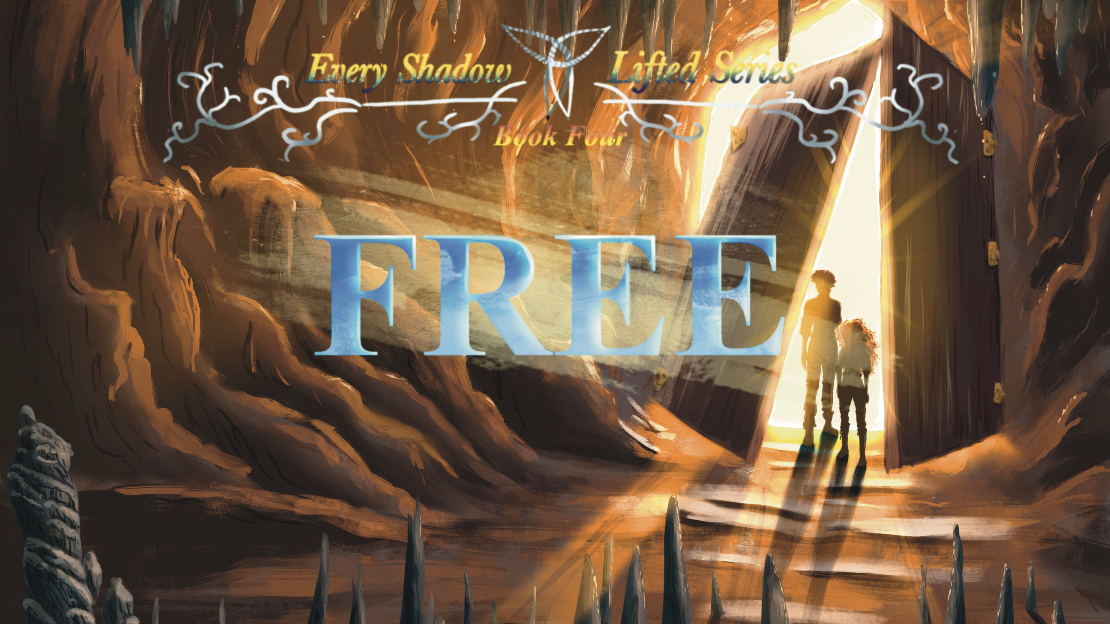 Free: Every Shadow Lifted Book 4