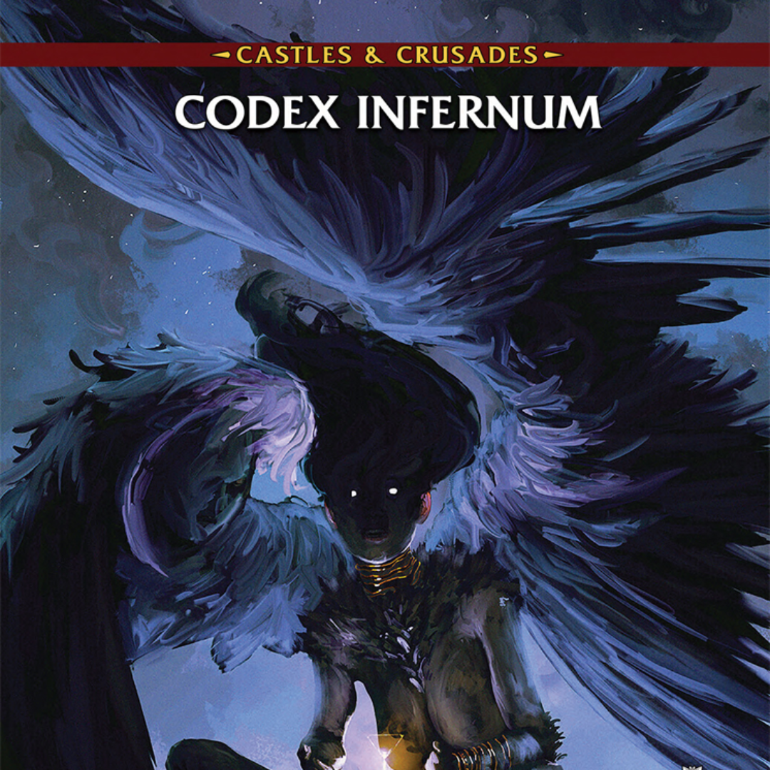 Castles & Crusades Codex Infernum - Print