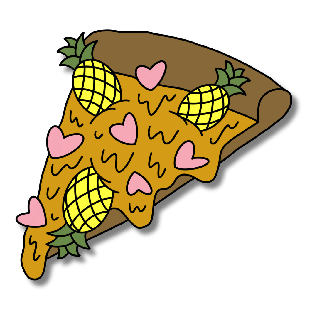 Pineapple ❤️ (Pizza)