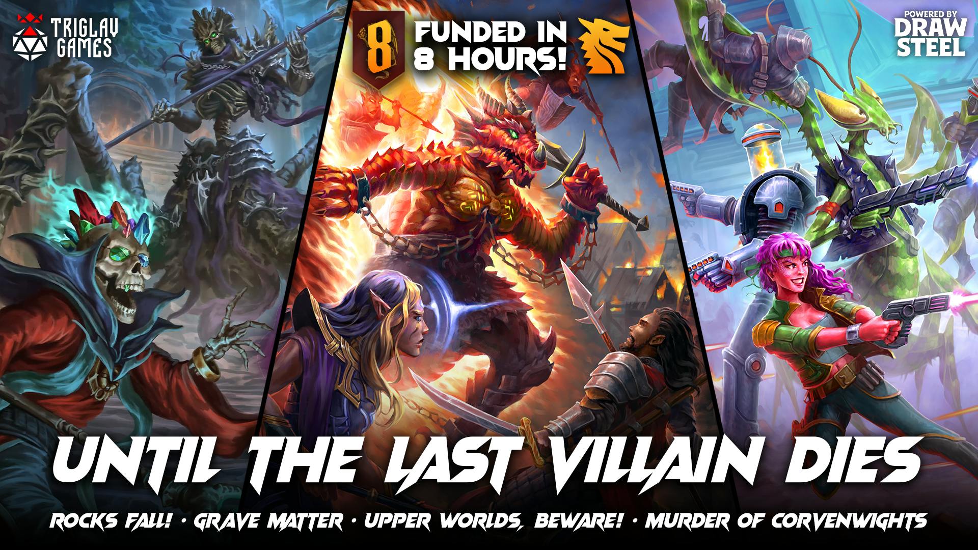 Until the Last Villain Dies — A Draw Steel adventure & more!