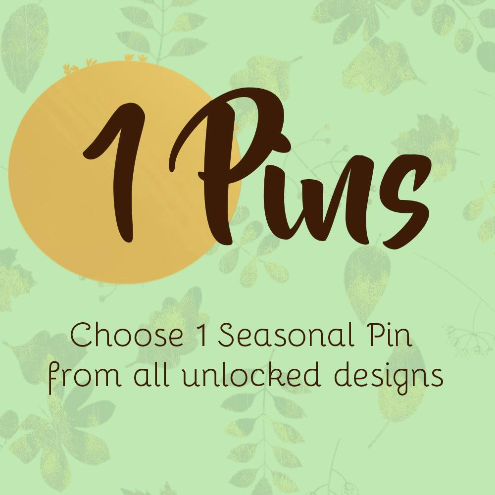 1x Season Pin - Your favourite season