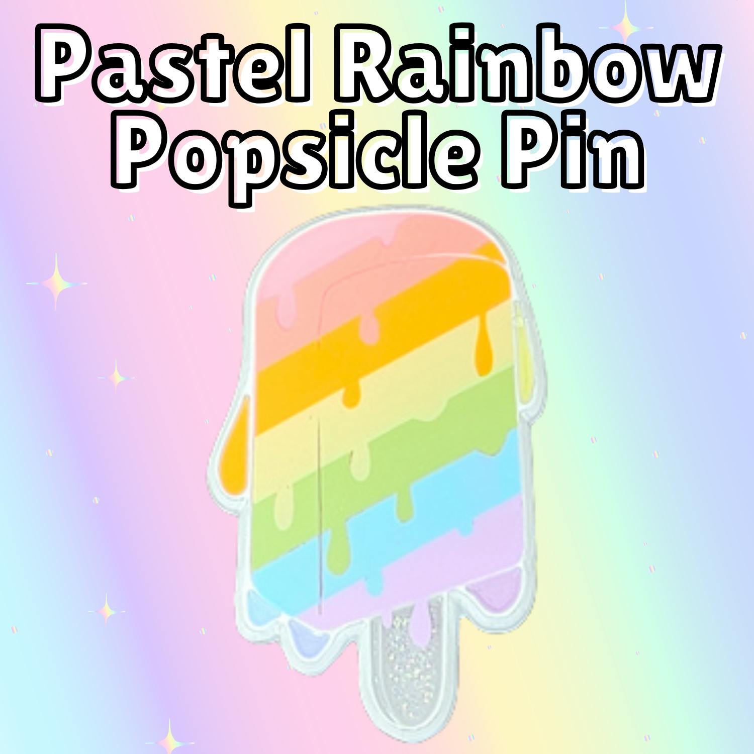 Pastel Rainbow Popsicle Pin