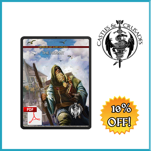 Castles & Crusades Gary Gygax's The Hermit (PDF ONLY)