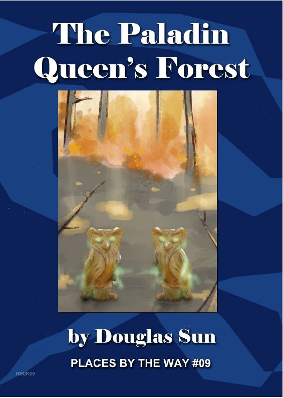 Module #9: Paladin Queen's Forest