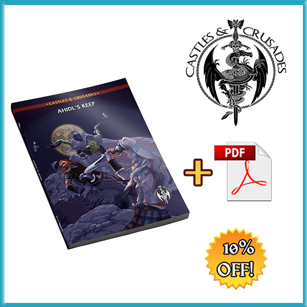 Castles & Crusades Ahidl’s Keep (Print & PDF)