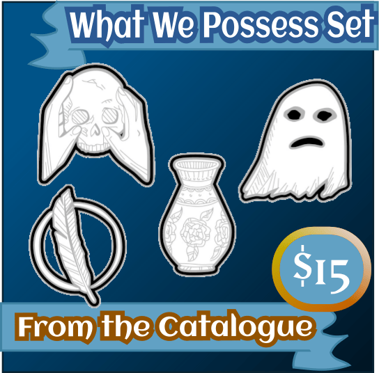 From the Catalogue - What We Possess Set