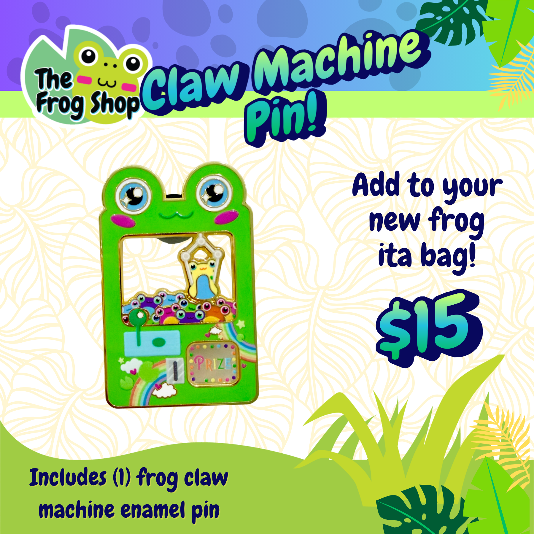 Frog Claw Machine Pin