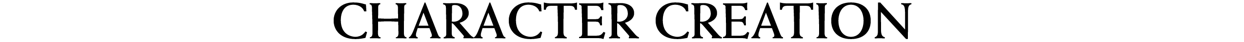 Header: Character Creation