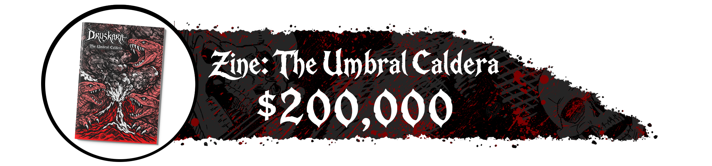 Reach $200,000 — Unlock a *NEW* Zine