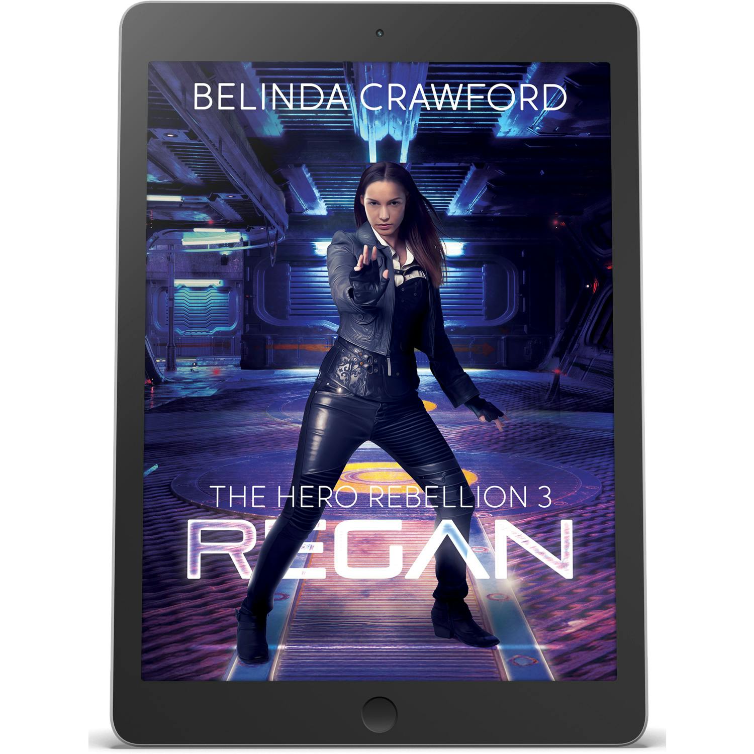Regan: The Hero Rebellion 3 (Nexus Edition ebook)