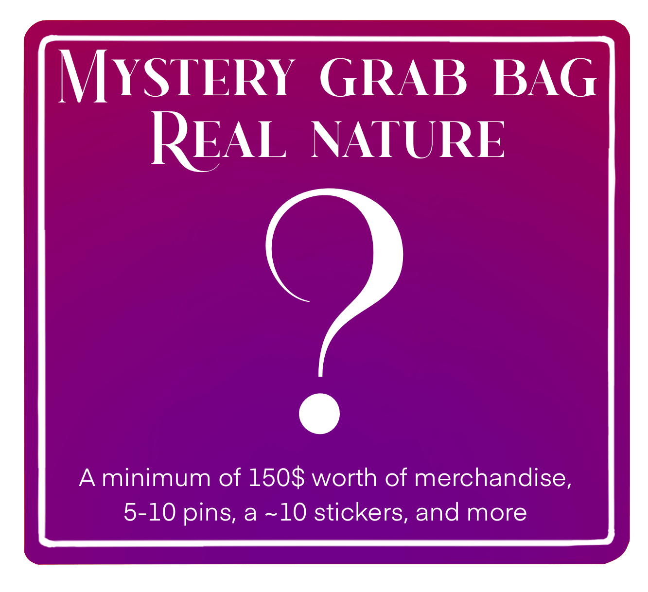 Real Nature themed grab bag