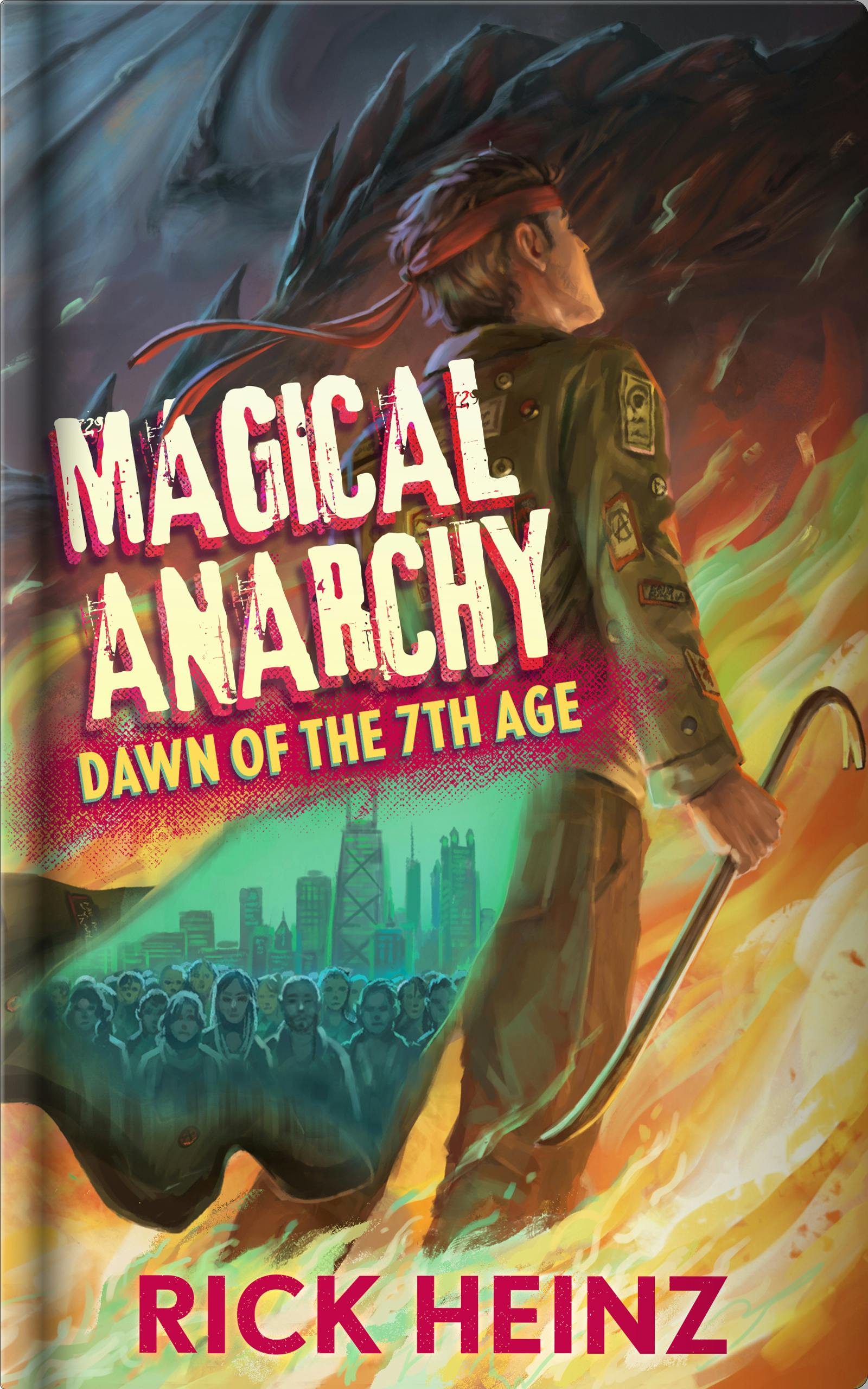 Magical Anarchy - Book 1 - Hardcover