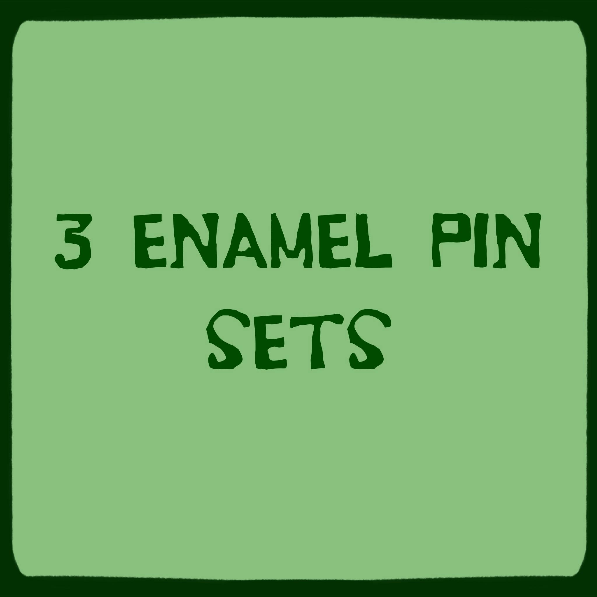 3 Enamel Pin Sets