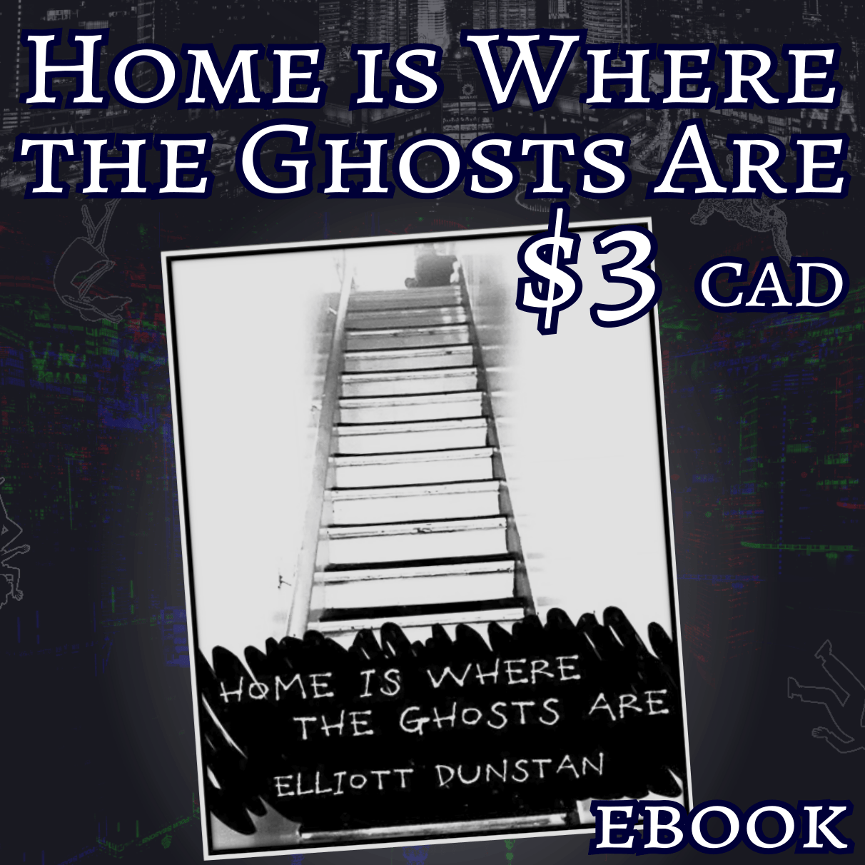 Home Is Where The Ghosts Are - Zine