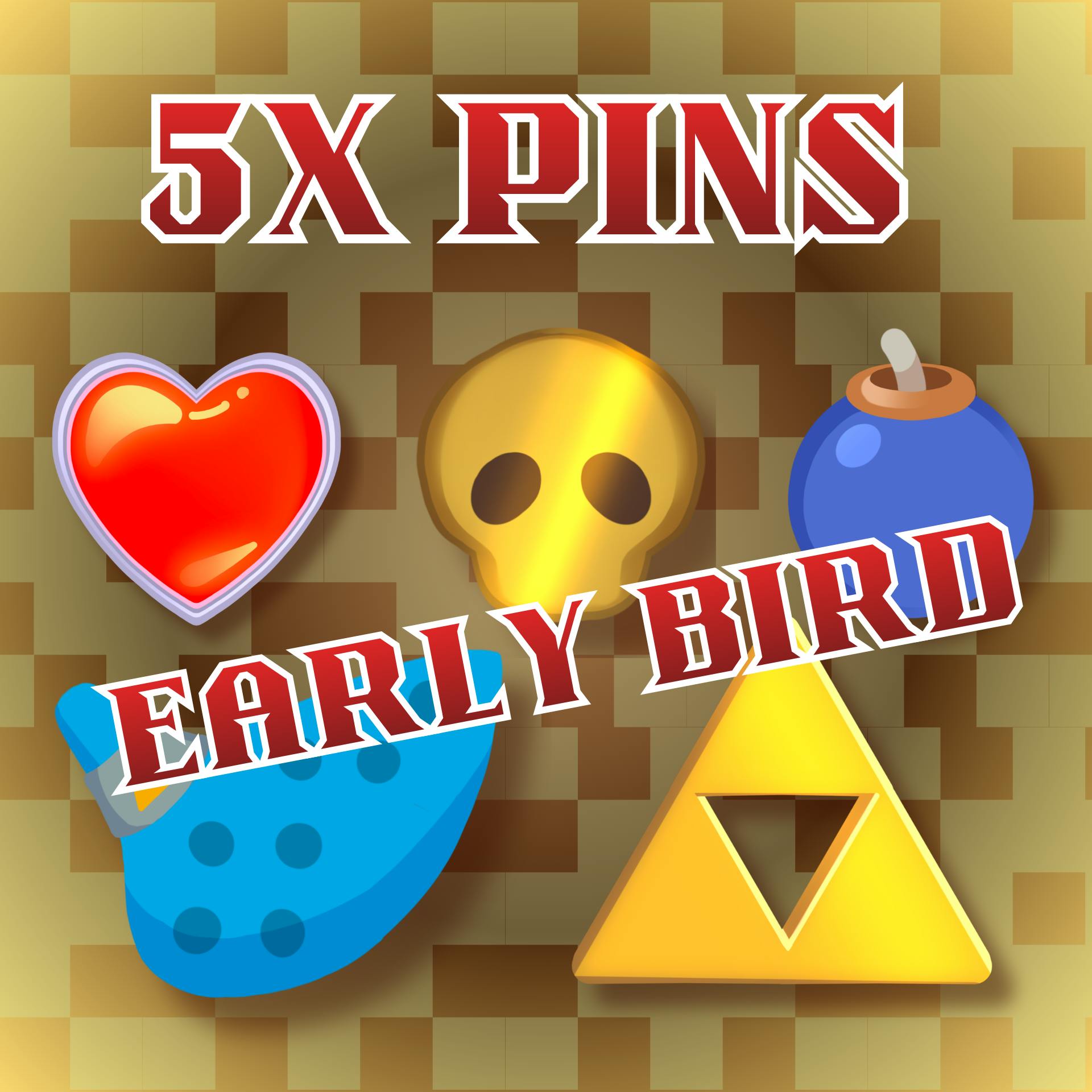 EARLY BIRD 5x Pin