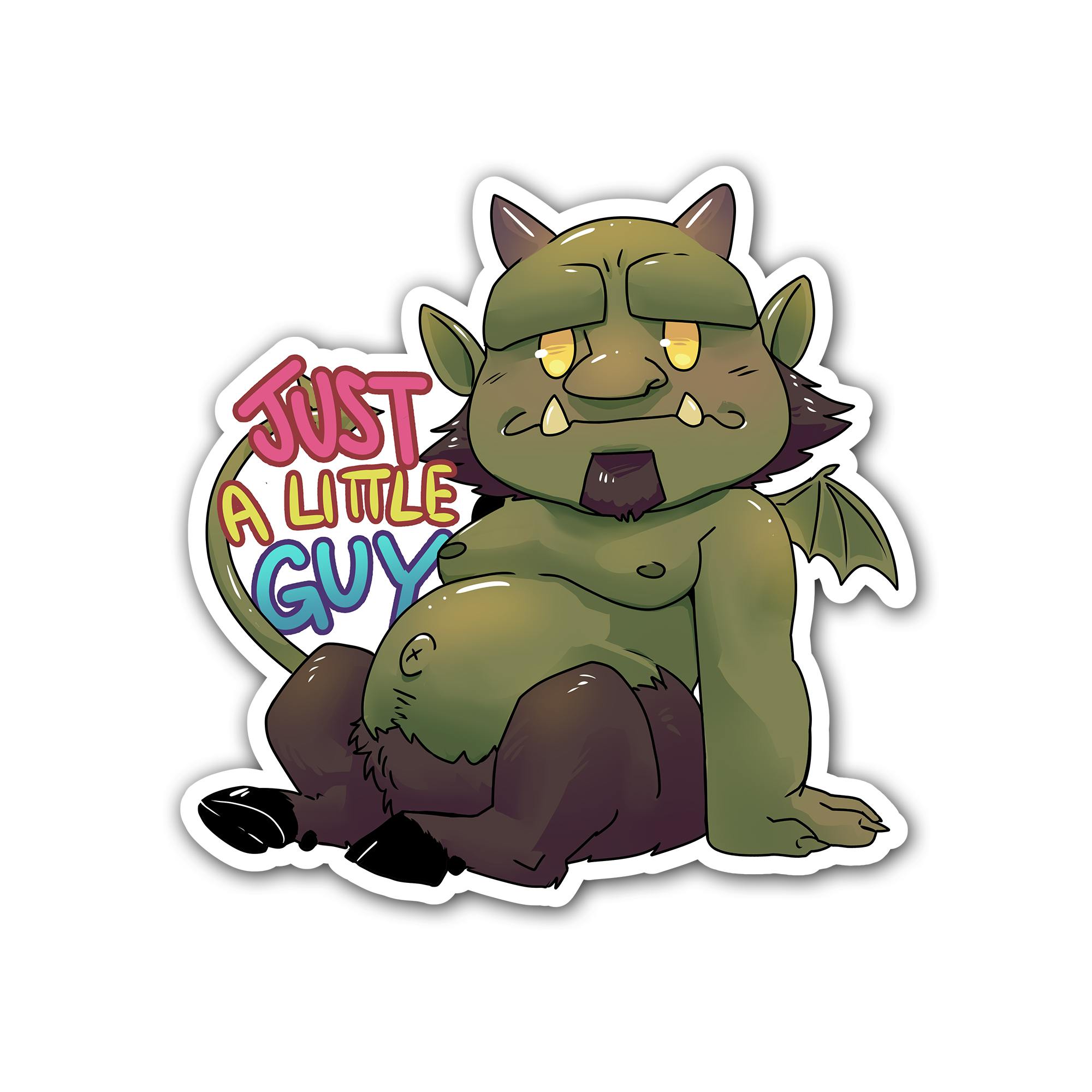 "Just a Little Guy" 3" Sticker