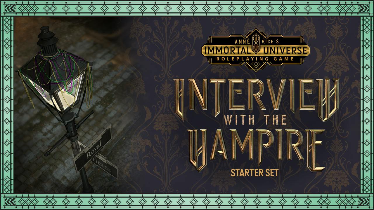 Immortal Universe RPG - Interview with the Vampire