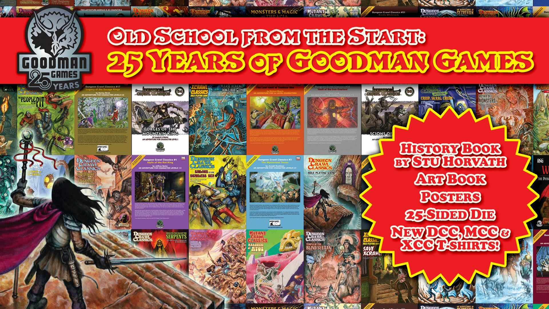 Goodman Games 25th Anniversary Celebration