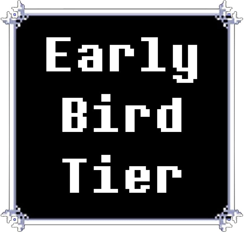Early Bird Tier