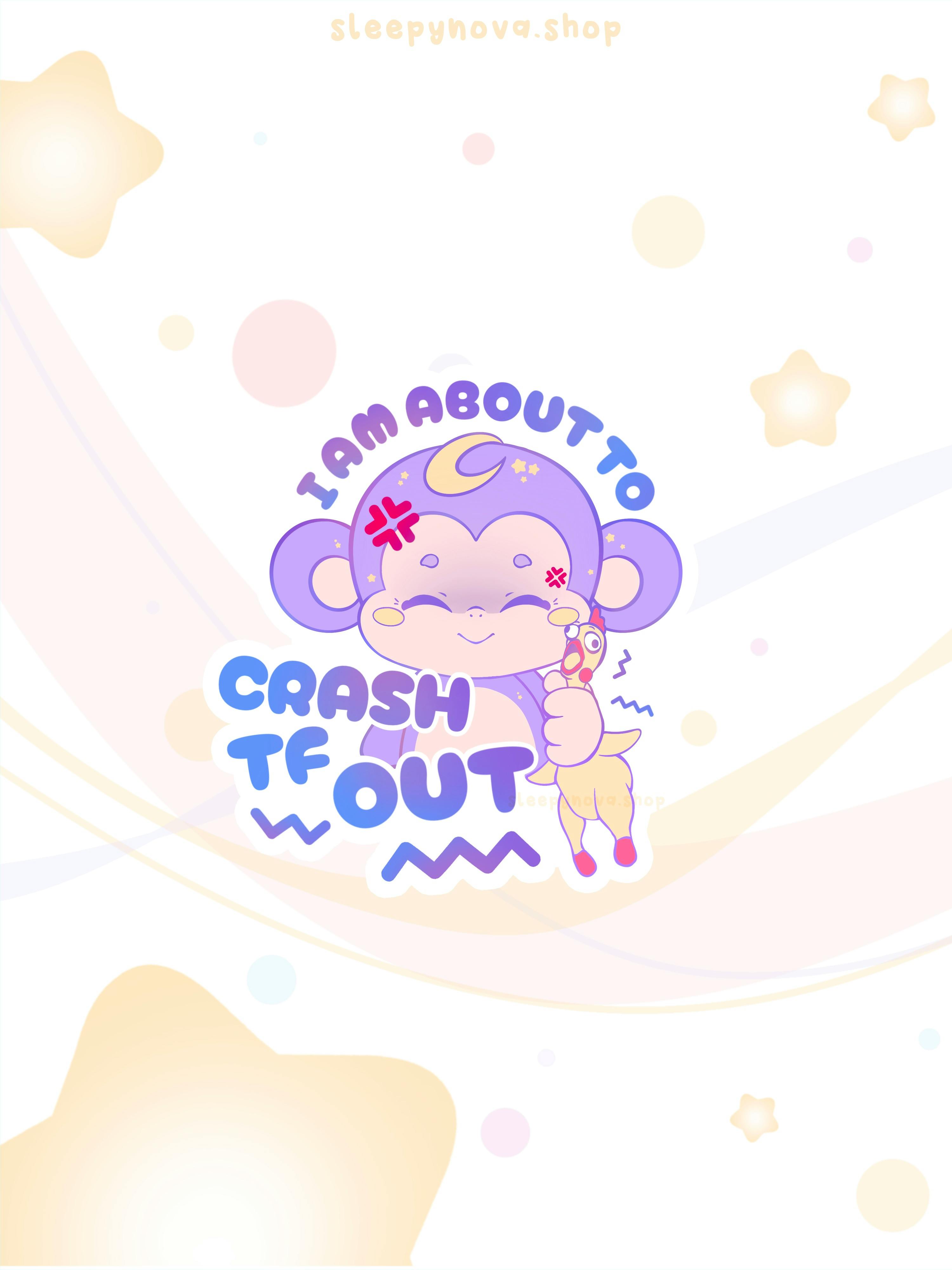 Total Crashout Sticker