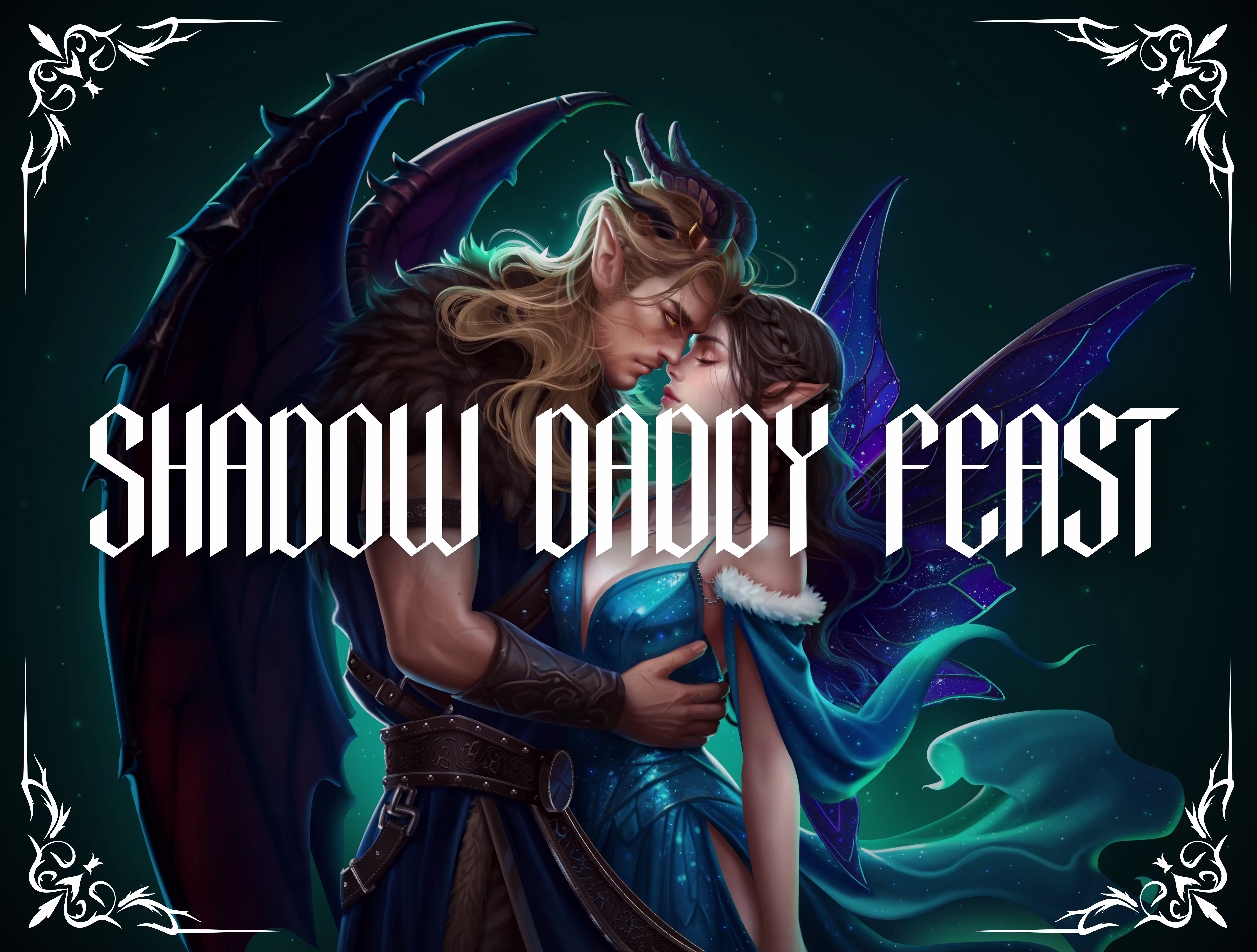 Shadow Daddy Feast