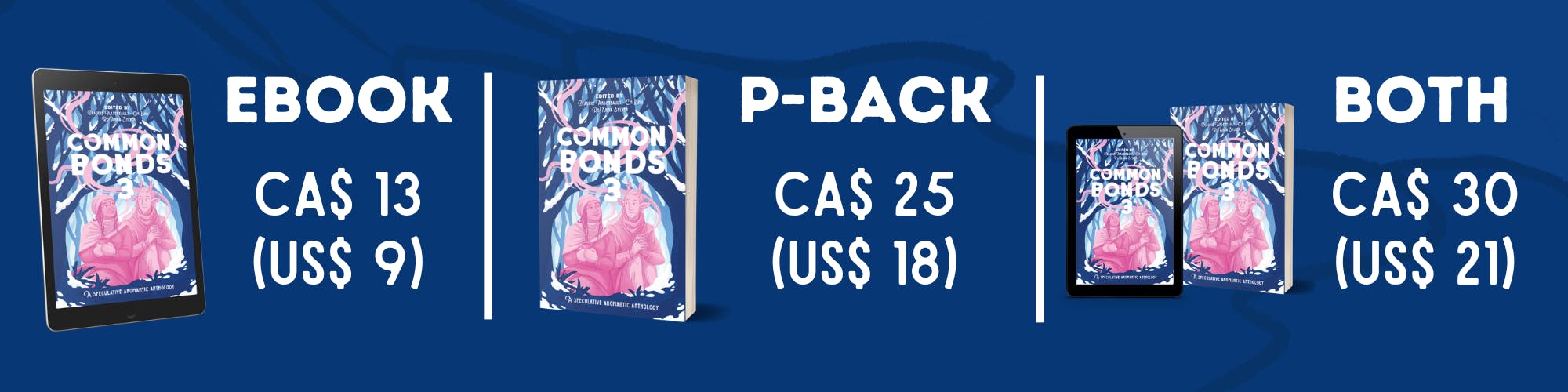 CB3 Only Rewards. ebook: CA$ 13 (US$ 9), Paperback: CA$ 25 (US$ 18), Both Formats CA$ 30 (US$ 21)